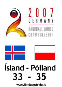 HM í Handbolta: Ísland 33 - 35 Pólland