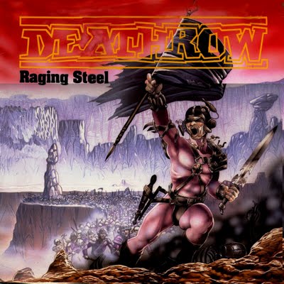 Deathrow - Raging Steel